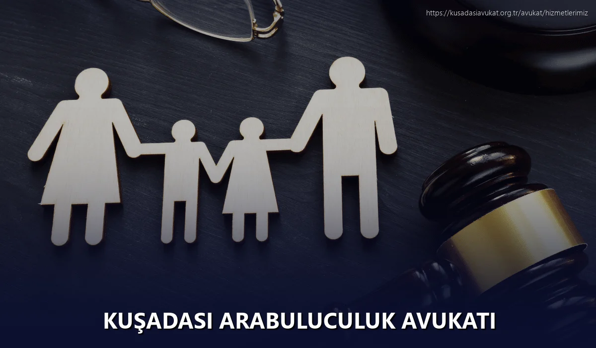 Kuşadasi Arabuluculuk Avukatı