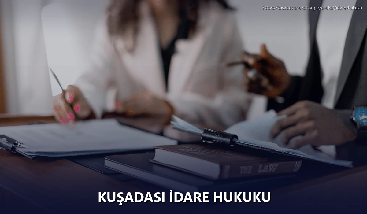 Kuşadasi İdare Hukuku