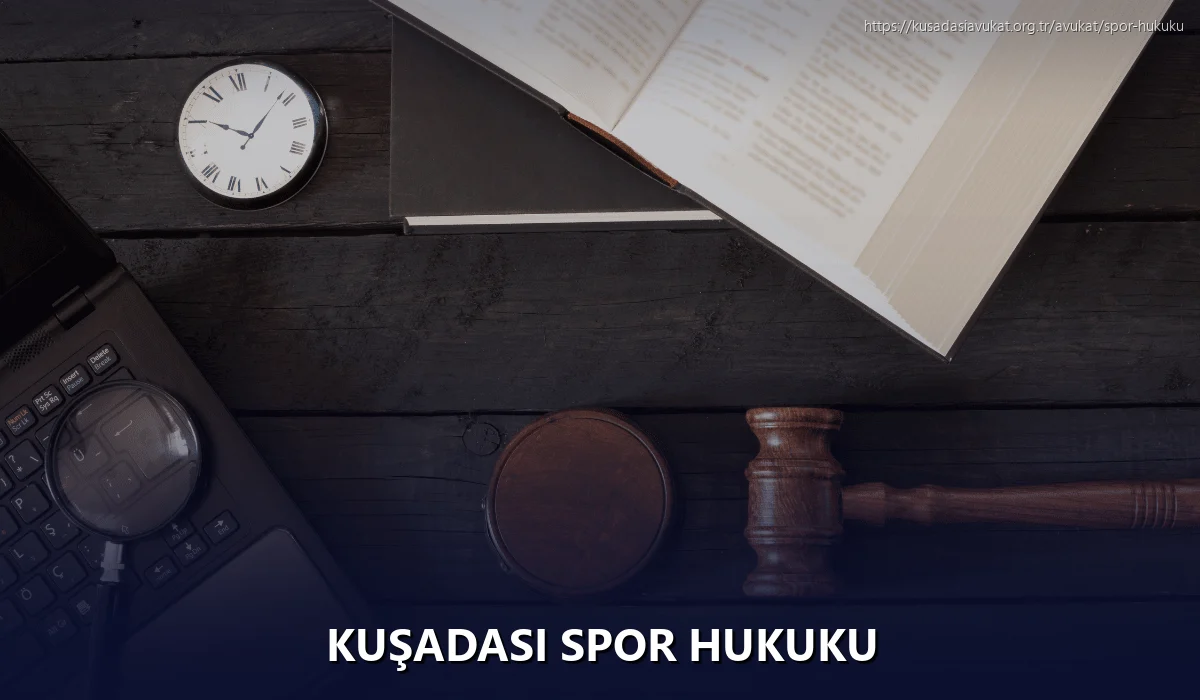Kuşadasi Spor Hukuku